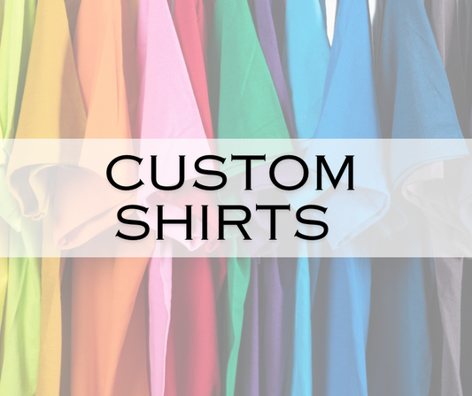 Custom Shirt Orders